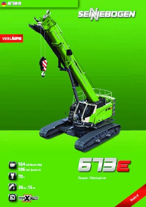 Rupskranen - Telescooparm Sennebogen 673 R