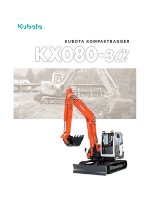 Rupsgraafmachines Kubota KX080-3α 2PC