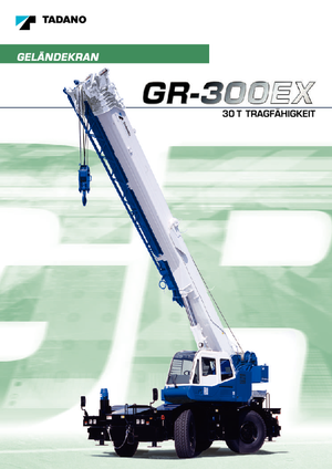 Ruwterrein-kranen Tadano GR 300 EX