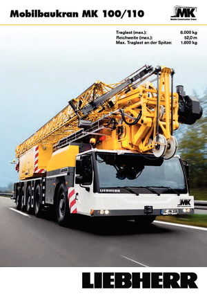 Vrachtwagentorenkraan - Trolley-arm - Onder draaiend Liebherr MK 100