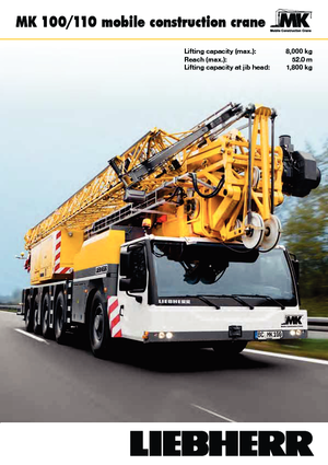 Vrachtwagentorenkraan - Trolley-arm - Onder draaiend Liebherr MK 100