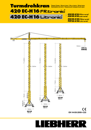 Torenkranen - Trolley-arm - Boven draaiend Liebherr 420 EC-H 16