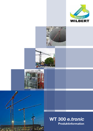 Torenkranen - Trolley-arm - Boven draaiend Wilbert WT 300 e.tronic