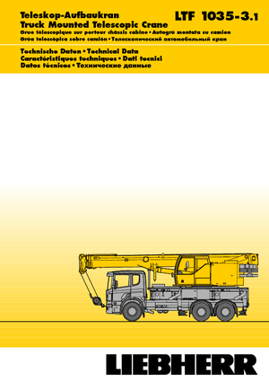 Op vrachtwagen gemonteerde telescoopkranen Liebherr LTF 1035-3.1