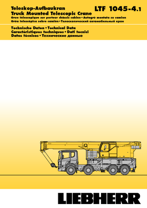 Op vrachtwagen gemonteerde telescoopkranen Liebherr LTF 1045-4.1