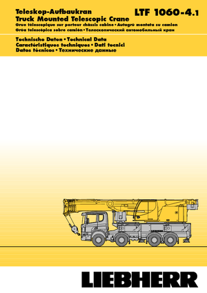 Op vrachtwagen gemonteerde telescoopkranen Liebherr LTF 1060-4.1