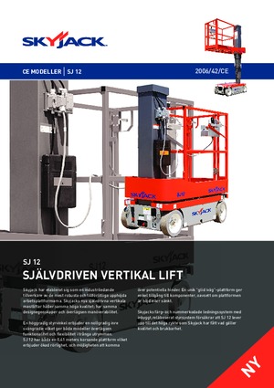 Enkele mast verticale hoogwerkers Skyjack SJ 12