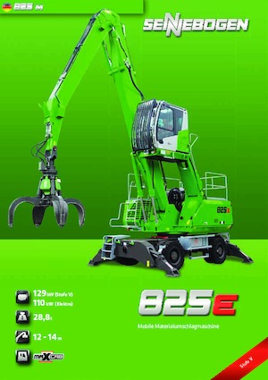 Graafmachines in overslaguitvoering Sennebogen 825M E 
